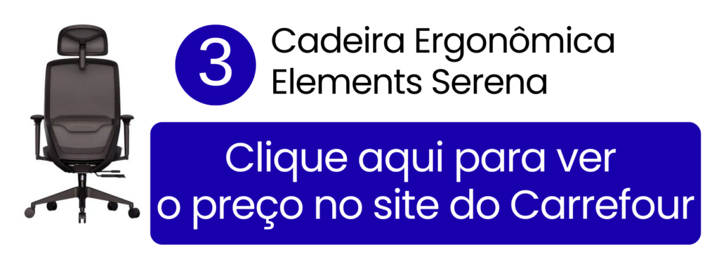 Cadeira ergonômica Elements Serena para home office no Carrefour.