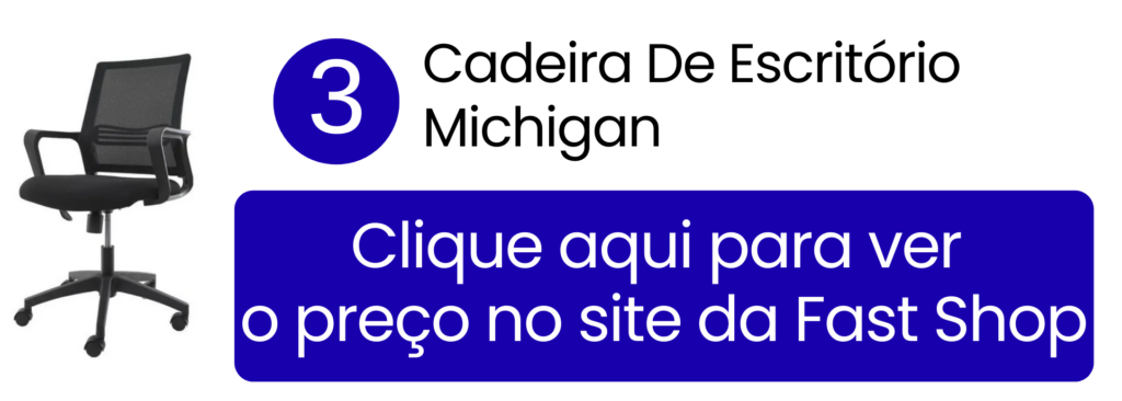Comprar cadeira de escritório Michigan na Fast Shop.