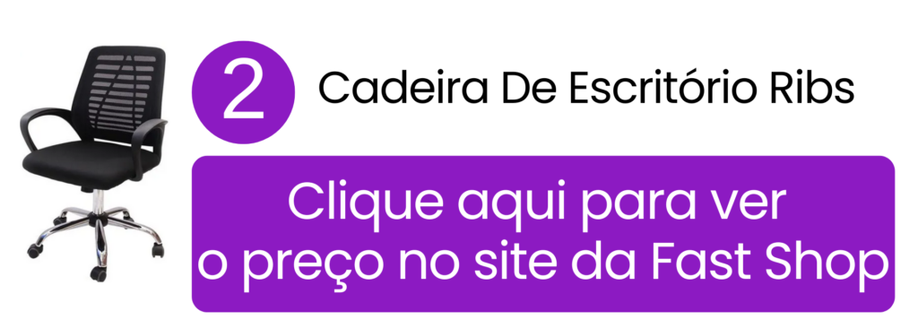 Comprar cadeira de escritório Ribs na Fast Shop.