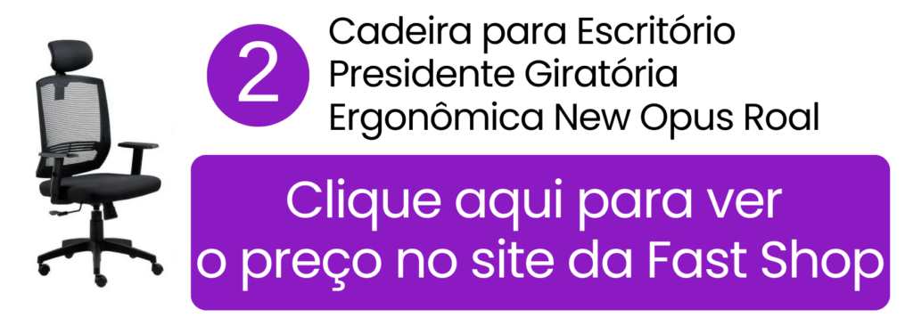 Comprar cadeira presidente ergonômica New Opus Roal na Fast Shop.