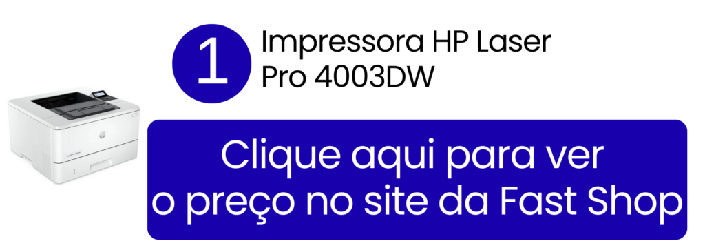 Impressora HP Laser Pro 4003DW de alta velocidade com Wi-Fi e Bluetooth na Fast Shop.