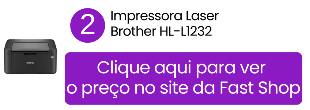 Impressora laser Brother HL-L1232 monocromática com Wi-Fi na Fast Shop.