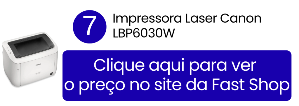 Impressora laser Canon LBP6030W wireless compacta na Fast Shop.
