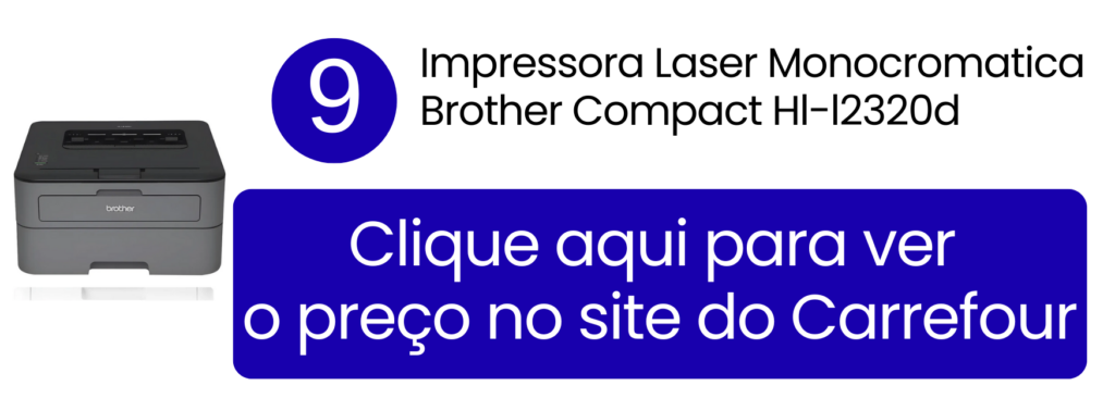 Impressora laser Brother HL-L2320D monocromática com frente e verso no Carrefour.