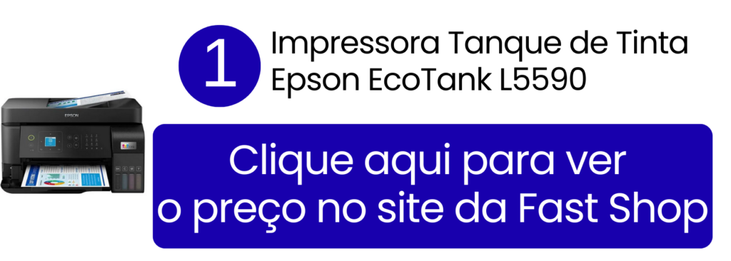 Impressora multifuncional Epson EcoTank L5590 com Wi-Fi e alto rendimento na Fast Shop.