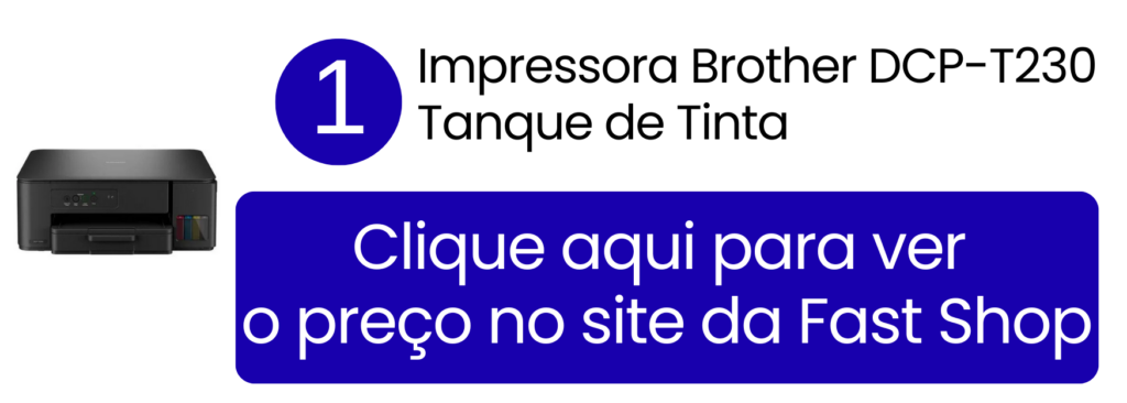 Comprar impressora multifuncional Brother DCP-T230 tanque de tinta na Fast Shop.