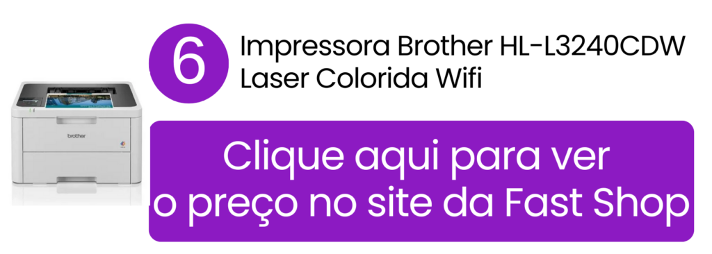 Impressora Brother HL-L3240CDW laser colorida de alta velocidade na Fast Shop.