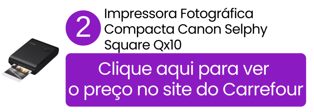 Impressora Canon Selphy Qx10 sendo usada para impressões rápidas do celular no Carrefour.