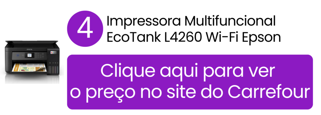 Desempenho e estabilidade de impressão da Epson L4260 no Carrefour.