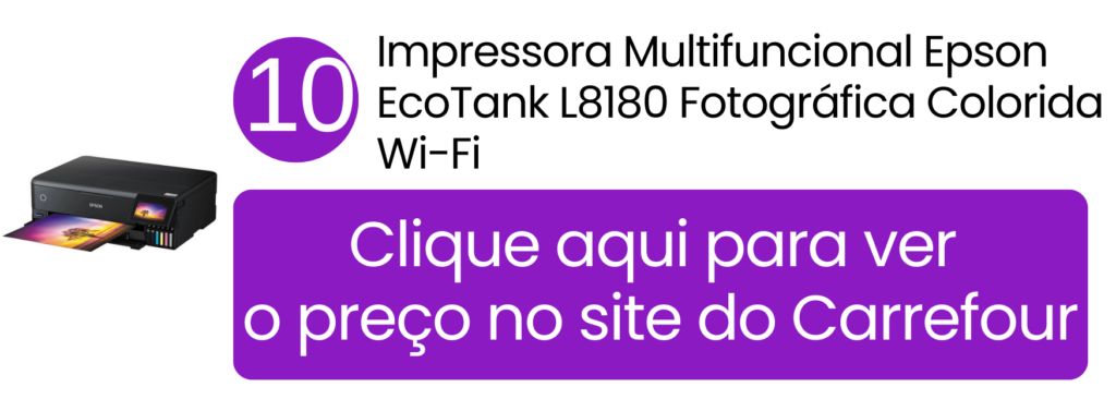 Epson EcoTank L8180 fotográfica profissional com visor LCD no Carrefour.