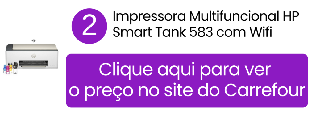 Impressora HP Smart Tank 583 com tanque de tinta econômico e Wi-Fi no Carrefour.