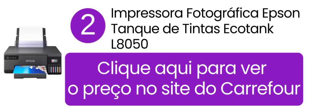 Oferta de impressora Epson L8050 para fotos no Carrefour.