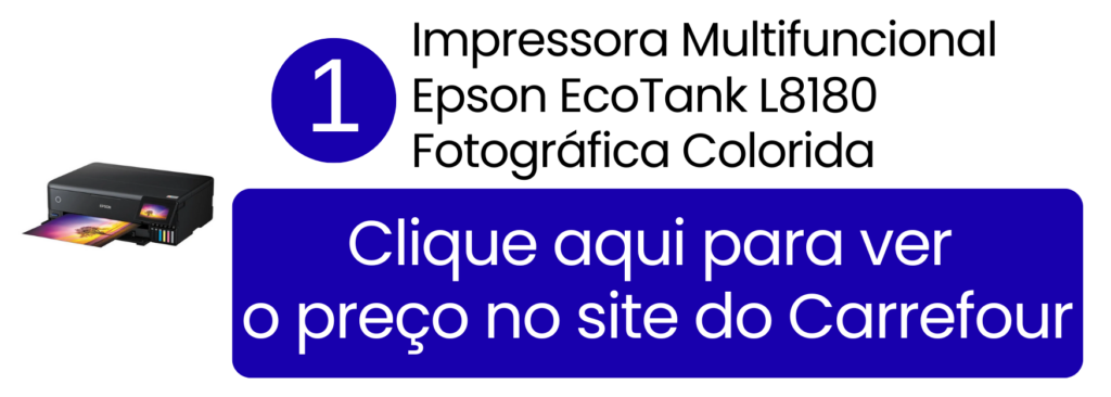 Comprar impressora multifuncional Epson EcoTank L8180 para convites premium no Carrefour.