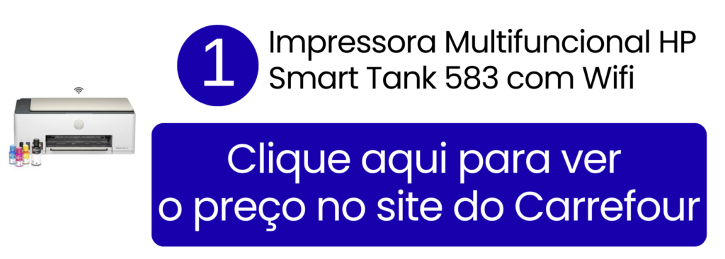 Ver preço da impressora multifuncional HP Smart Tank 583 no Carrefour.