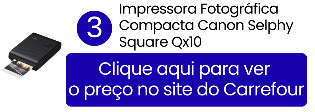 Comprar impressora compacta Canon Selphy Square Qx10 no Carrefour.