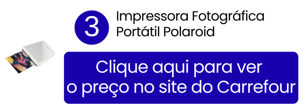 Facilidade de uso e revelação rápida de fotos casuais em viagens com a impressora portátil Polaroid no Carrefour.