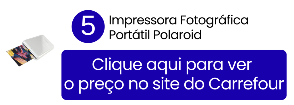 Praticidade e mobilidade da impressora de fotos portátil Polaroid para registros espontâneos no Carrefour.