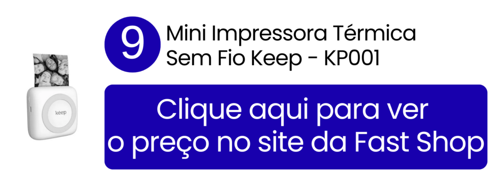 Mobilidade e tamanho de bolso da mini impressora Keep KP001 imprimindo listas e projetos criativos na Fast Shop.
