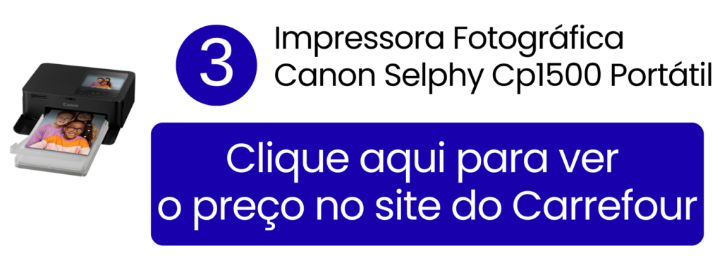 Comprar impressora fotográfica portátil Canon Selphy CP1500 no Carrefour.