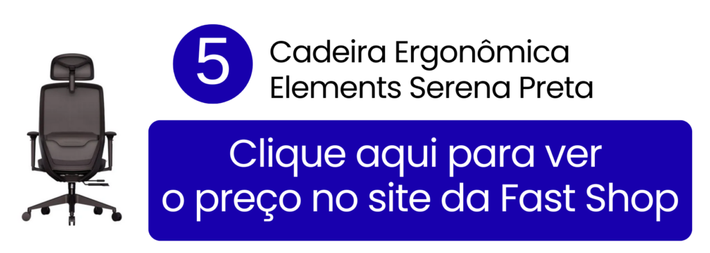 Cadeira ergonômica Serena preta da Elements com ajuste de profundidade do assento na Fast Shop.