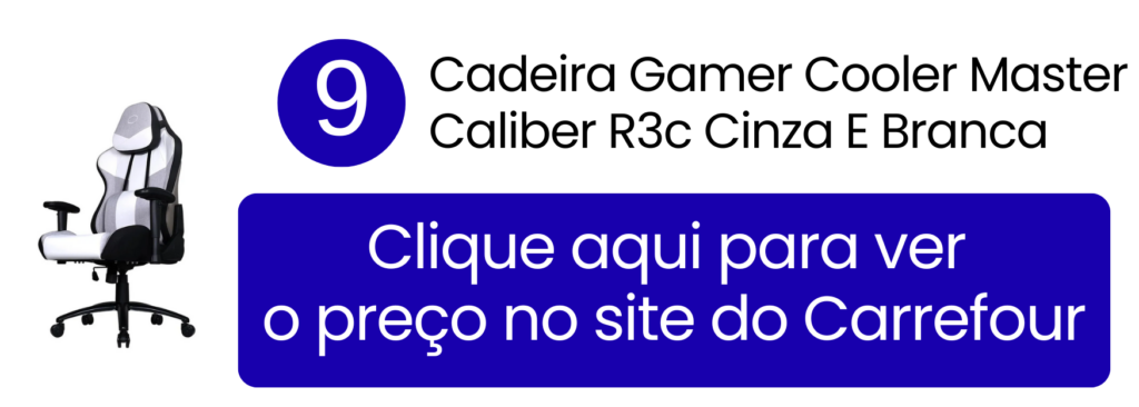 Estrutura reforçada com base de aço de alta resistência na cadeira Cooler Master cinza e branca no Carrefour.