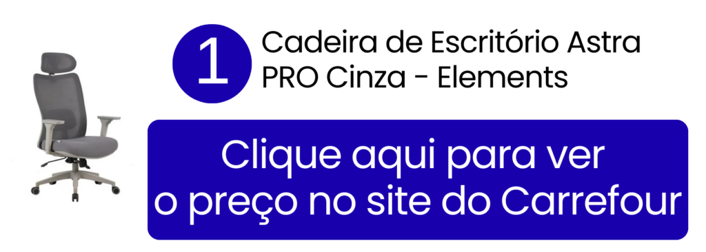 Cadeira ergonômica Astra PRO cinza Elements com braços 3D para leitura e computador no Carrefour.