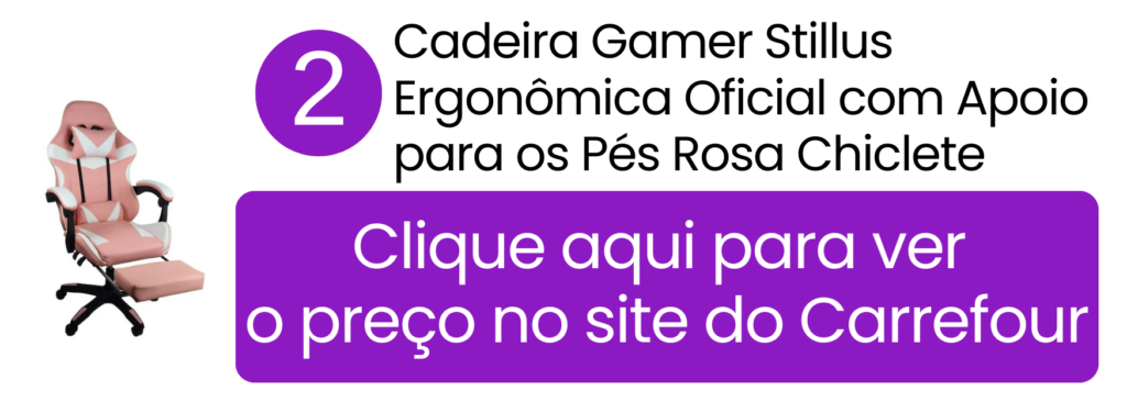 Presença marcante e design diferenciado para setups criativos com a cadeira Stillus rosa chiclete no Carrefour.