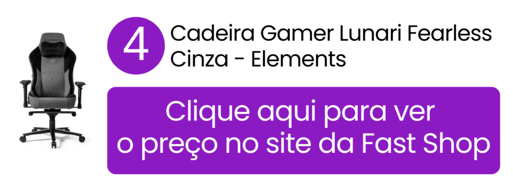 Cadeira gamer Elements Lunari Fearless cinza em destaque na Fast Shop.