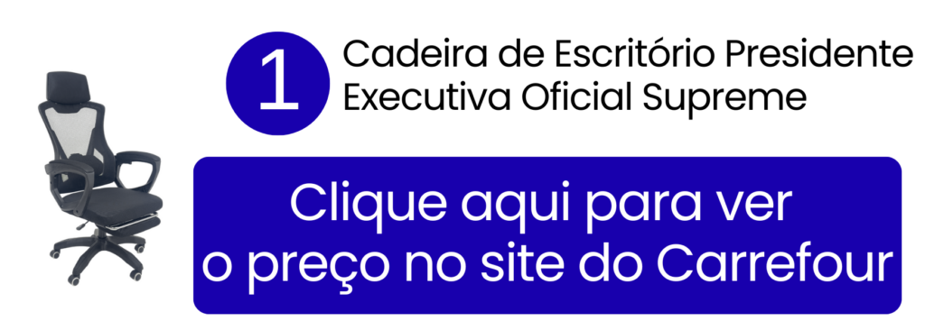 Cadeira de escritório presidente executiva oficial Supreme preta em destaque no Carrefour.