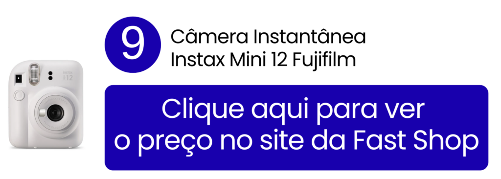 Garanta momentos divertidos com a Instax Mini 12 disponível na Fast Shop.