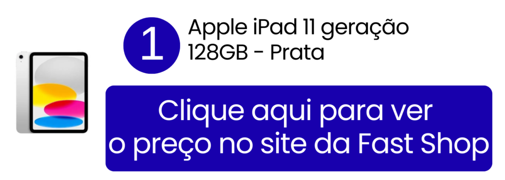 Comprar Apple iPad 11ª geração prata 128GB na Fast Shop.